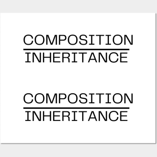 Composition Over Inheritance - 1 Posters and Art